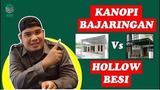 Pilih Kanopi Baja Ringan Atau Kanopi Besi Hollow ⁉️ - ALFATIH STEEL