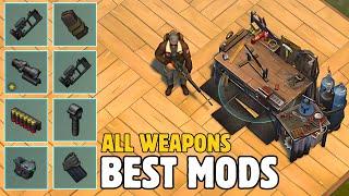 MY BEST MODS FOR ALL WEAPONS! Last Day On Earth: Survival