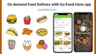 On demand Food Delivery with Go Food clone app