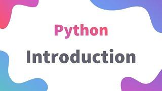 Introduction to Python | Class 11 / 12 IP | Informatics Practices Python