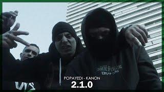 Popayedi, Kanon - 2.1.0 (Official Music Video)