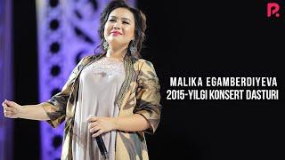 Malika Egamberdiyeva - 2015-yilgi konsert dasturi