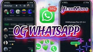 OG WHATSAPP ACTUALIZADO VERSIÓN 21.0.4  ||YesiiMods||