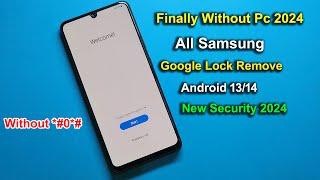 (Finally 2024) Samsung FRP Bypass Android 12/13/14  Gmail Lock Remove Samsung | Without Pc | Easy 