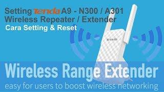 Cara Setting TENDA A9 Range Extender / Wifi Repeater