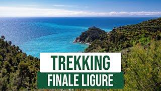 Trekking a Finale Ligure - Grotta dei Falsari e Sentiero Noli Varigotti