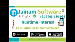 Runtime interest calculation in Jainam software.