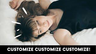 Customize Customize Customize