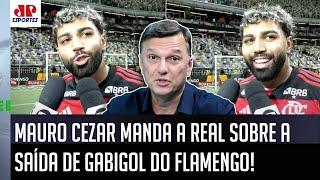 "O Gabigol SAI PELA PORTA DOS FUNDOS do Flamengo! Ele..." Mauro Cezar MANDA A REAL!