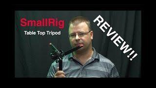 SmallRig Table Top Tripod REVIEW!!