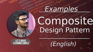What is Composite Design Pattern? | Composite Design Pattern Examples