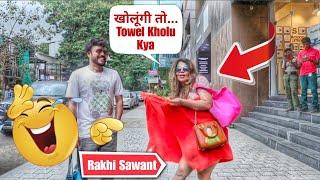 Towel Girl Rakhi Sawant Back to Back Hilarious Comedy In Public Place 