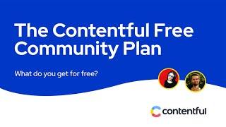 Contentful Headless CMS — Our Free Community Plan