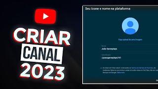 Tutorial COMPLETO: Como Começar Um Canal No YouTube Pelo Computador Em 2023