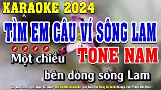 Tìm Em Câu Ví Sông Lam Karaoke Tone Nam Beat Chuẩn | Đình Long Karaoke