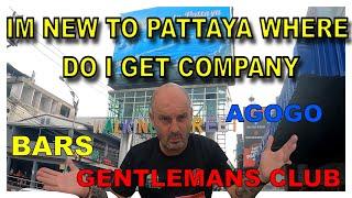 I'm new to Pattaya where do I get girls, and how much should I pay