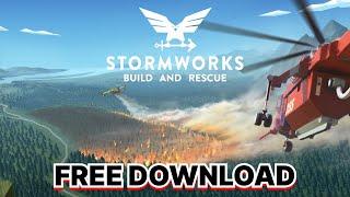 STORMWORKS BUILD AND RESCUE CRACK 2023 | FREE DOWNLOAD STORMWORKS | FREE INSTALL CRACK STORMWORKS 23