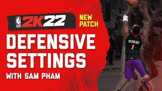 Patch Update NBA 2K22 : Best Defensive Settings NEW ! How to Defend on 2K22