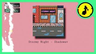 LoFi " Stormy Night " by Shadowav