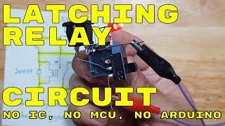 LATCHING RELAY CIRCUIT WITH RESET (No Transistor, No IC, No Arduino)