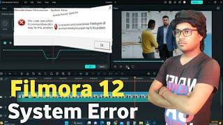 Solving Filmora 12 Error: DLL File Missing | Filmora 12 Error: Find out How to Fix it Fast