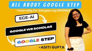 Google Step Internship 2024 || Aditi Gupta, WE Scholar'21, Google Step Intern'23 || Priyanka Loura