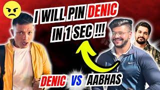 AABHAS RANA CALLS OUT DENIC | " DENIC PENIC "