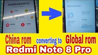 REDMI NOTE 8 PRO convert china rom to global rom 100% tested firmware @afelectronicslab