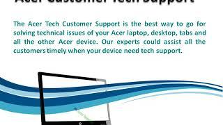 Acer Customer Tech Support A Way To Find Reliable Tech Support Service