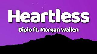 Diplo ft. Morgan Wallen - Heartless (Lyrics)