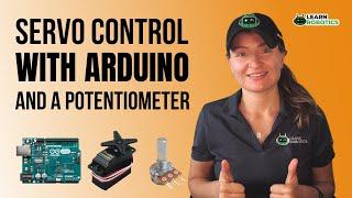 Control a Servo using a Potentiometer using Arduino Mapping