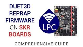 RepRap firmware on SKR mainboard guide - The best firmware on a budget
