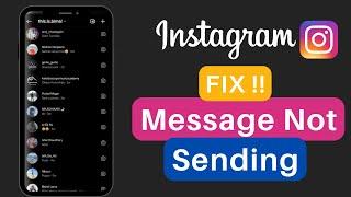 Fix Instagram Messages Not Sending !! Easy Steps