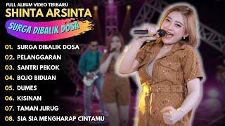 SHINTA ARSINTA "SURGA DIBALIK DOSA" - FULL ALBUM TRENDING TERBARU 2023 - SHINTA ARSINTA