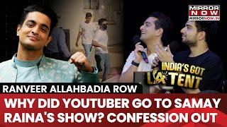 Ranveer Allahbadia Row: Why Did YouTuber Go To Samay Raina's Show? Confession Out | Watch