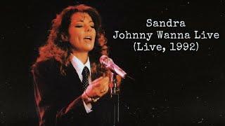 Sandra - Johnny Wanna Live - (Live TV, 1992)