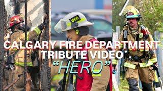 Chad Kroeger - HERO | Calgary Fire Department Tribute Video 2024