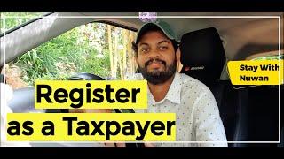 Individual Taxpayer Registration - Stay With Nuwan