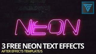 FREE Neon Text/Intro Template - 3 Different Styles - Files Included