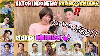 Tipe cowok idaman MIHIRO semakin jelas!!