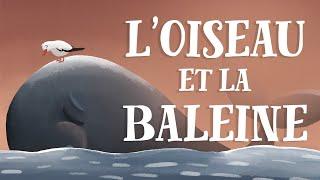 L'Oiseau et la Baleine - 'The Bird and the Whale' in French (with English subtitles)