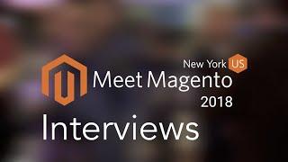 Meet Magento New York 2018 Interviews