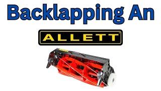 Backlapping An Allett Reel Mower (Cylinder) Cartridge