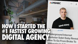 How I Built The #1 Fastest Growing Digital Agency (From My Bedroom!)