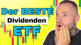 Das ist der BESTE Dividenden ETF!