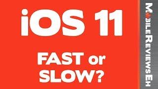 Does iOS 11 Slow your iPhone down? iPhone 6 / 6s / 7 Speed Tests