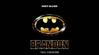 BRANDON - Easy Allies x Batman