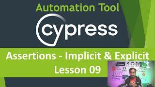 Cypress Automation Beginner Tutorial - 09 | Assertions | Implicit | Explicit Assertions|