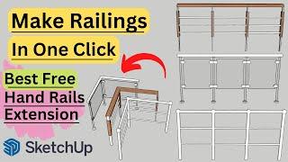 [FREE] How To Make Hand Rail In Sketchup | Best Free Extension For Railings  #SketchupTutorials