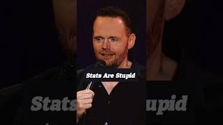 Bill Burr | Stats Are Stupid #shorts #standup #comedy